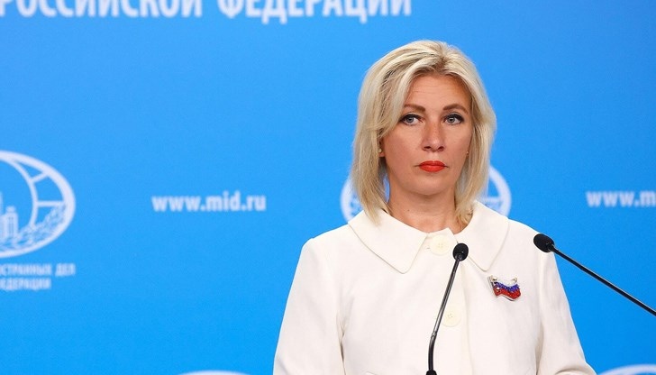 Говорителят на руското външно министерство Мария Захарова нарече опасна глупост